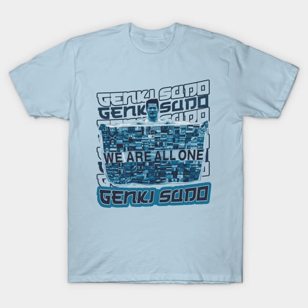 we are all one by genki sudo T-Shirt by nowsadmahi